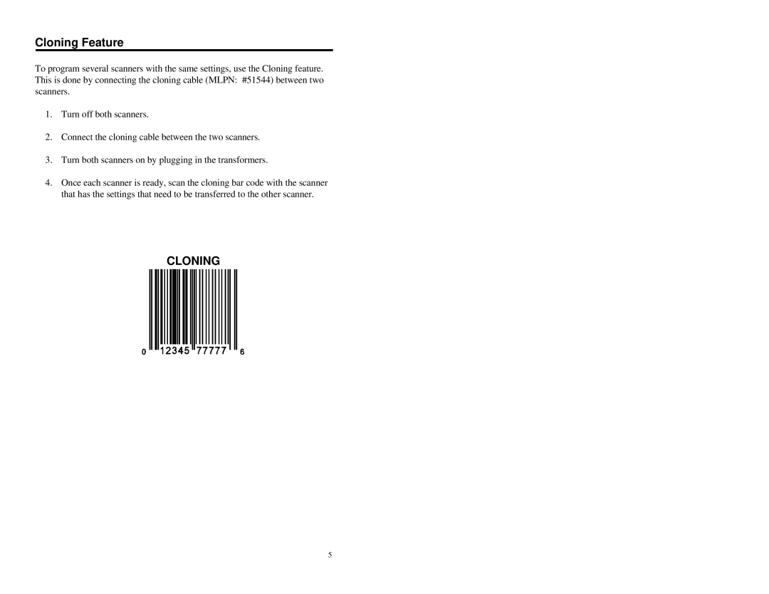 Metrologic Instruments MLPN 2178 manual Cloning Feature 