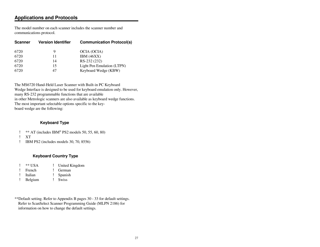 Metrologic Instruments MLPN 2358 manual Applications and Protocols, Scanner Version Identifier Communication Protocols 