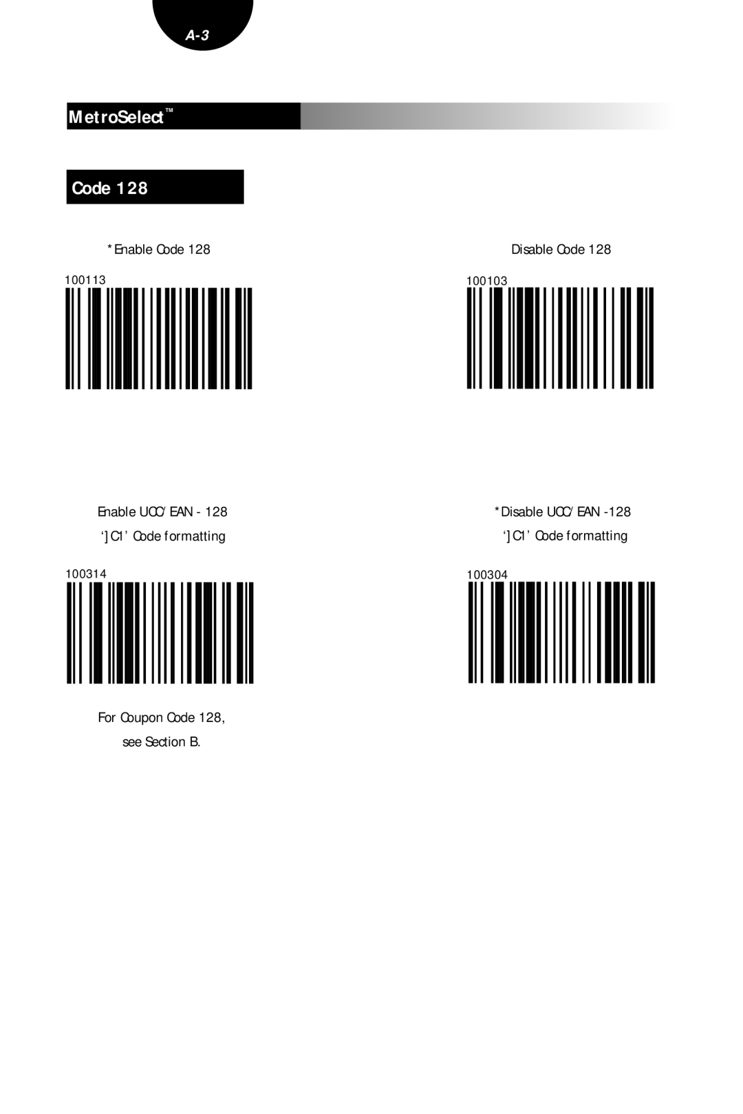 Metrologic Instruments MLPN 2407 manual MetroSelect Code, For Coupon Code See Section B, 100103, 100304 