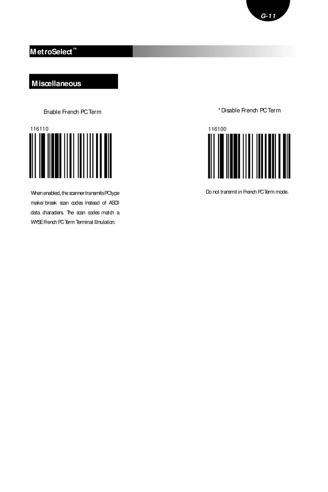 Metrologic Instruments MLPN 2407 MetroSelect Miscellaneous, Enable French PC Term, Disable French PC Term, 116110, 116100 