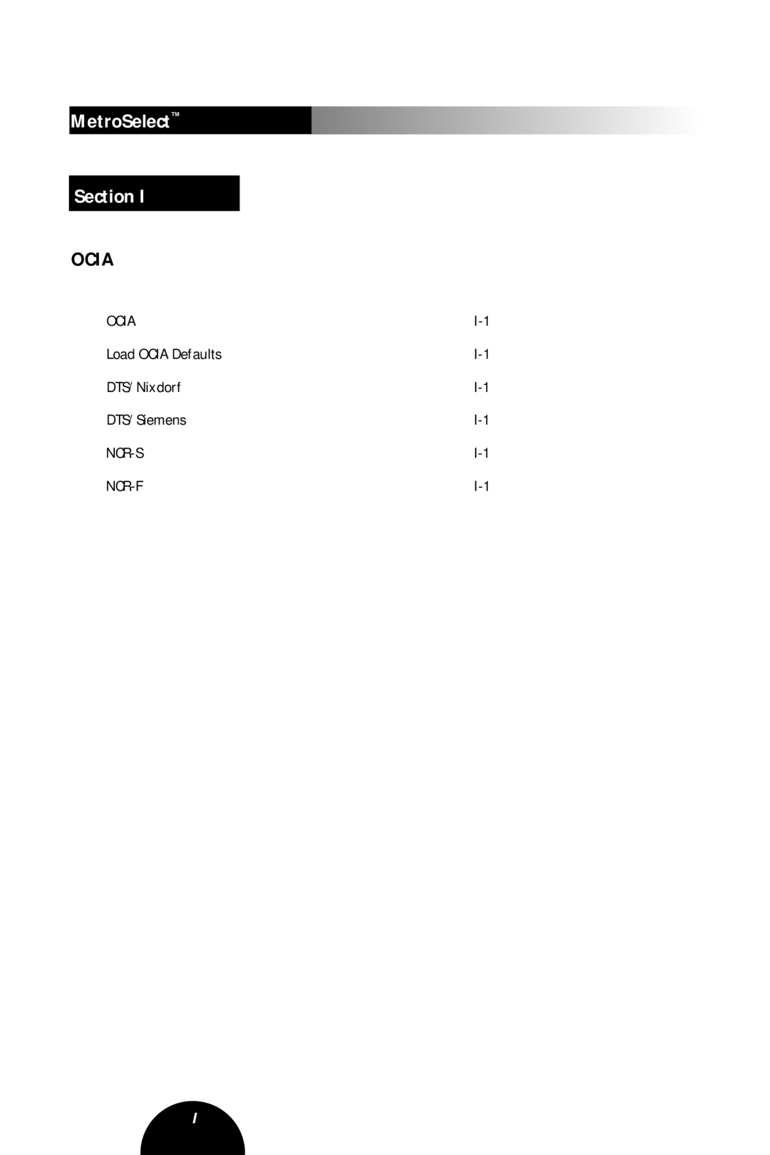 Metrologic Instruments MLPN 2407 manual MetroSelect Section, Load Ocia Defaults DTS/Nixdorf DTS/Siemens 