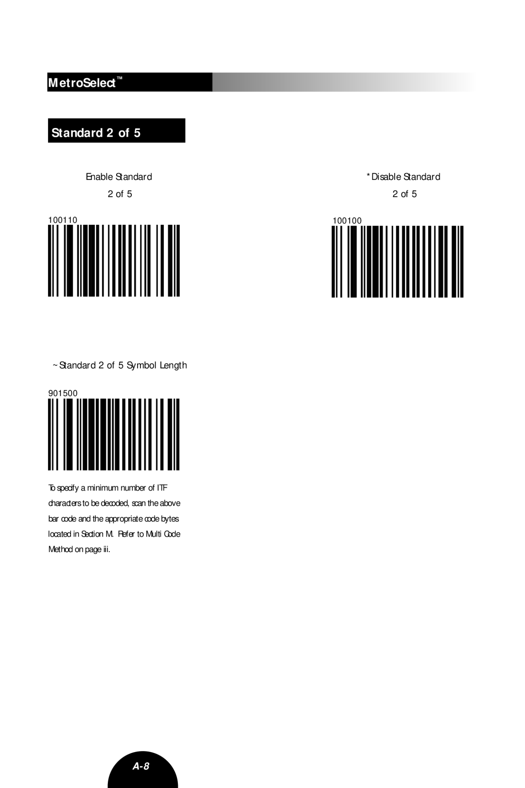 Metrologic Instruments MLPN 2407 manual MetroSelect Standard 2, ~Standard 2 of 5 Symbol Length, 100100, 901500 