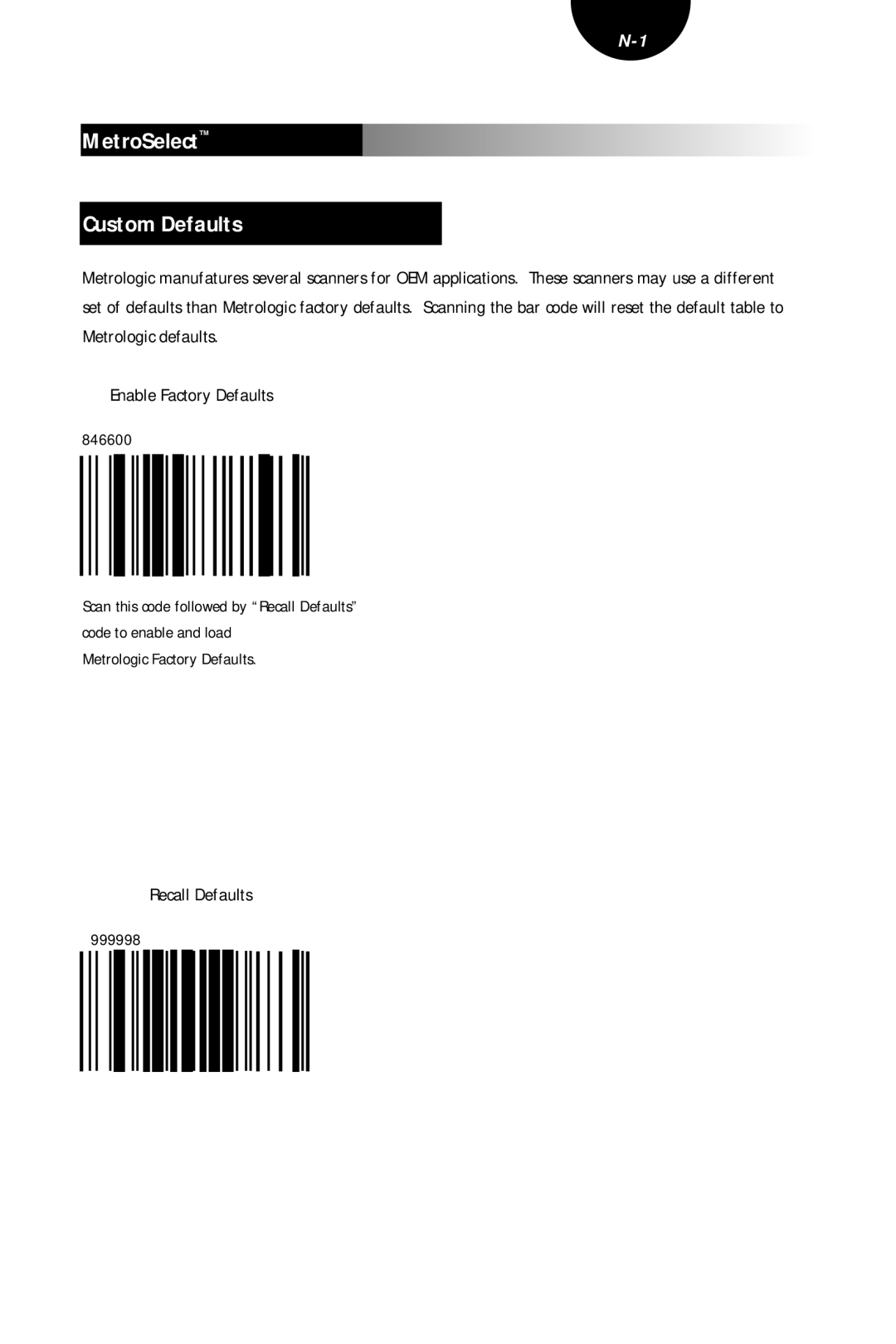 Metrologic Instruments MLPN 2407 manual MetroSelect Custom Defaults, Enable Factory Defaults, Recall Defaults, 846600 