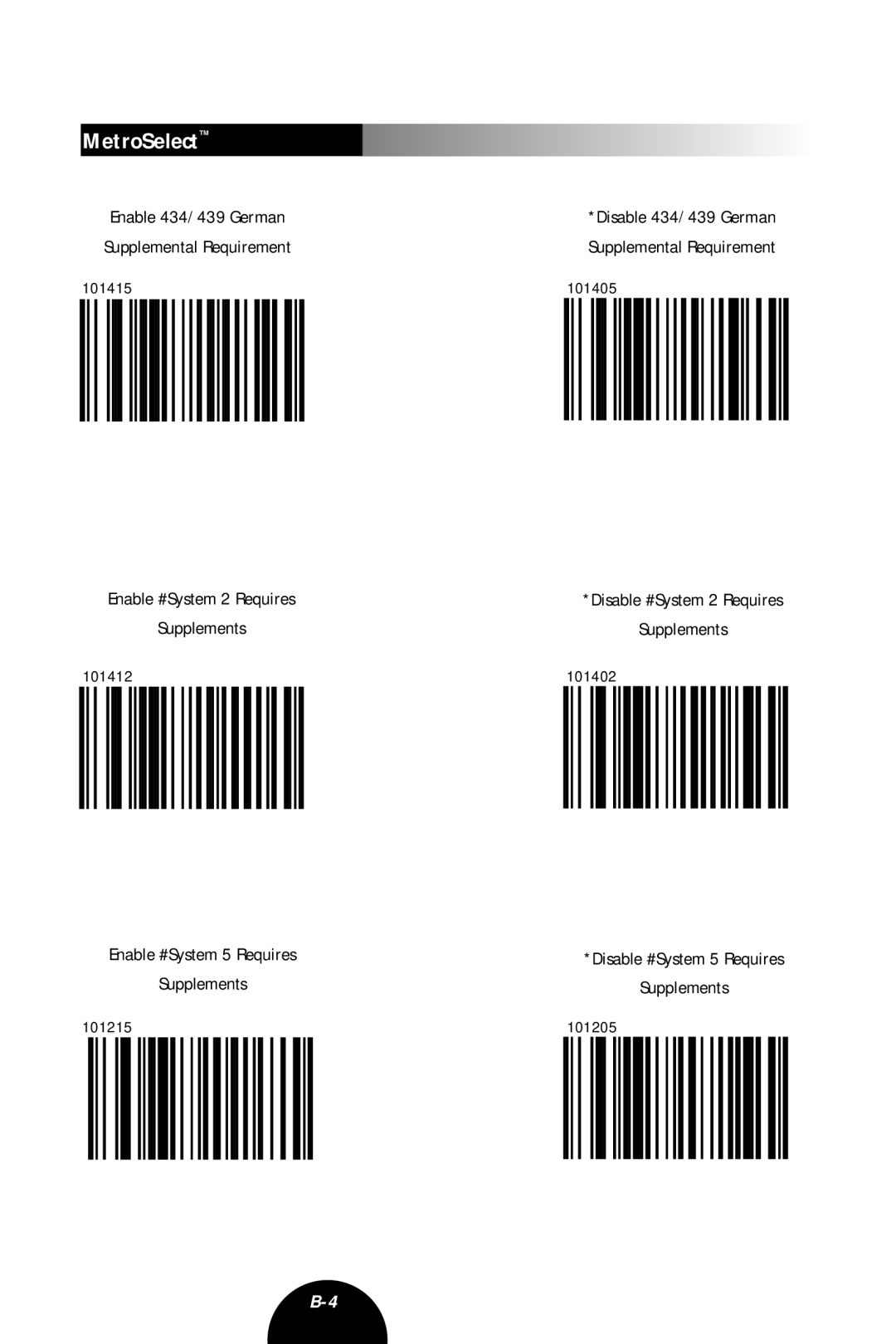 Metrologic Instruments MLPN 2407 Enable 434/439 German Supplemental Requirement, Enable #System 2 Requires Supplements 