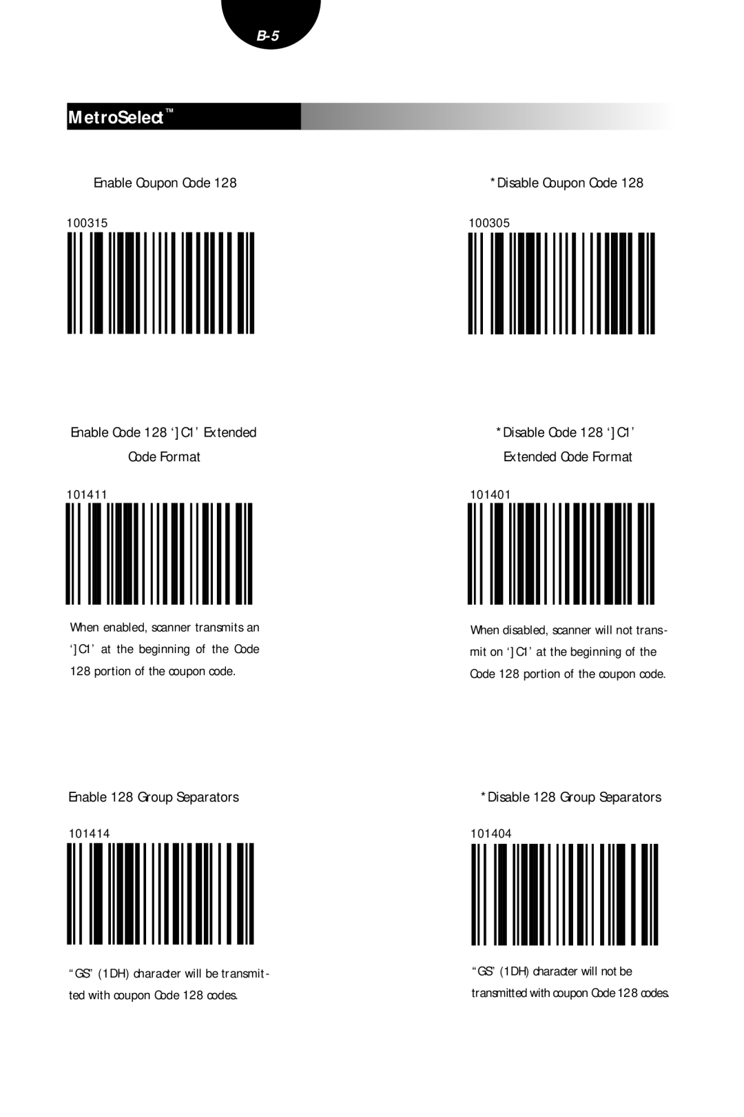 Metrologic Instruments MLPN 2407 manual Enable Coupon Code, Enable Code 128 ‘C1’ Extended Code Format, Disable Coupon Code 