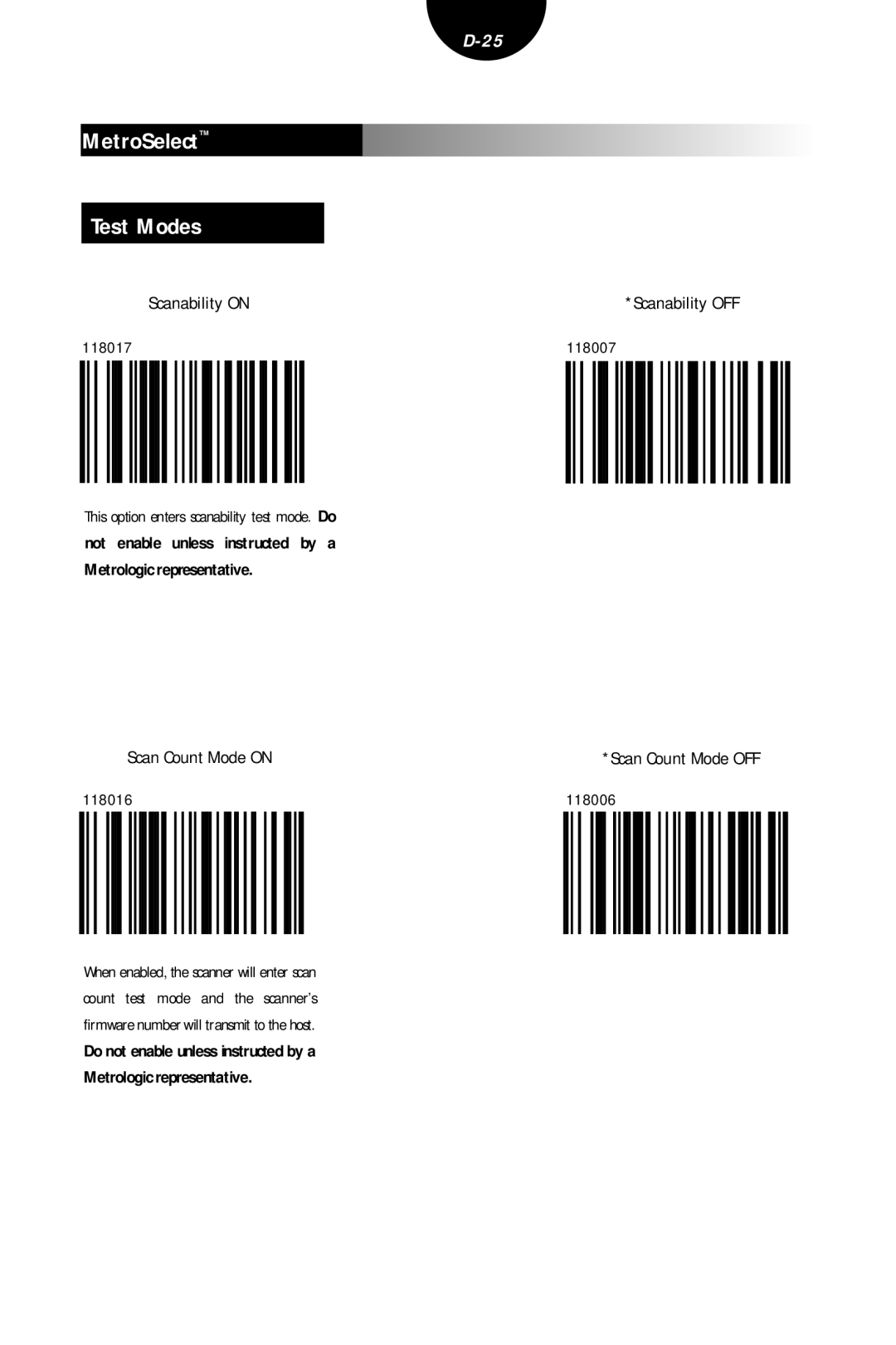 Metrologic Instruments MLPN 2407 manual MetroSelect Test Modes, This option enters scanability test mode. Do, 118006 