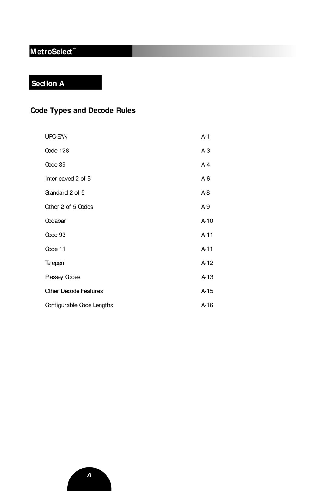 Metrologic Instruments MLPN 2407 manual MetroSelect Section a, Code Types and Decode Rules 