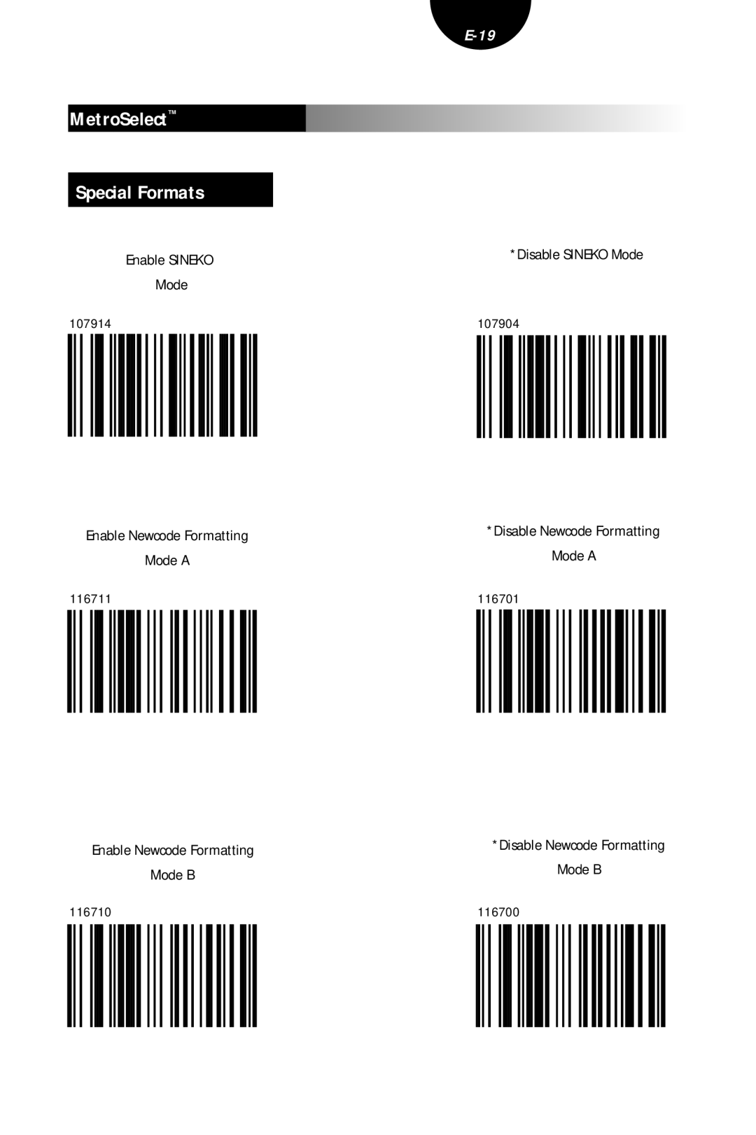 Metrologic Instruments MLPN 2407 manual MetroSelect Special Formats, Enable Sineko Mode, Enable Newcode Formatting Mode a 