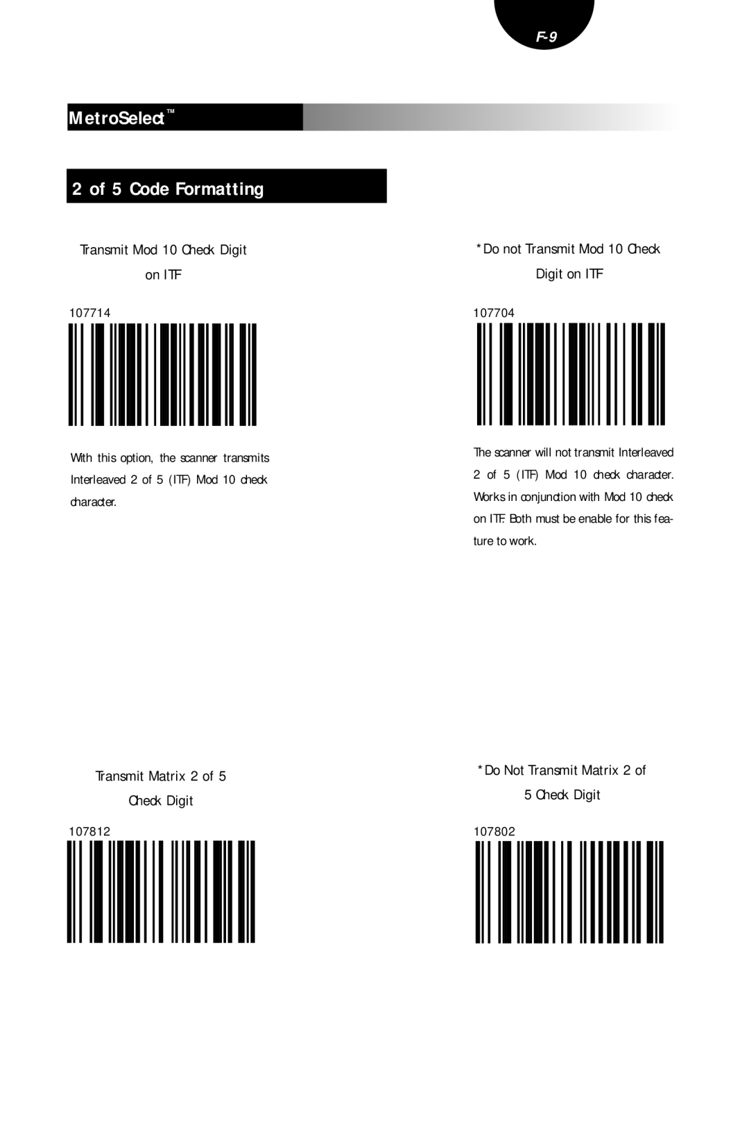 Metrologic Instruments MLPN 2407 manual MetroSelect 5 Code Formatting, Transmit Mod 10 Check Digit On ITF 