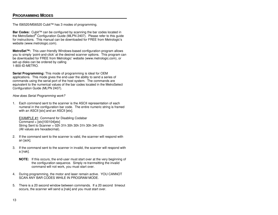 Metrologic Instruments MS6520 manual Programming Modes, How does Serial Programming work? 