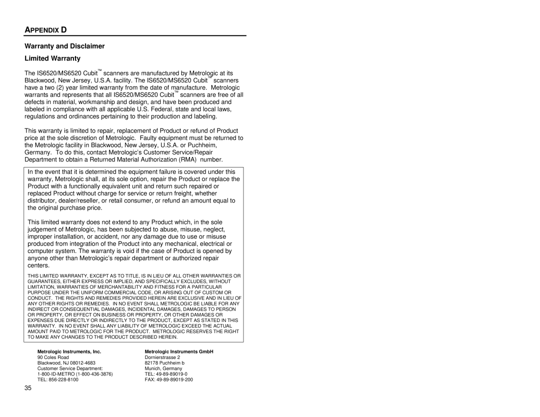 Metrologic Instruments MS6520 manual Appendix D, Warranty and Disclaimer Limited Warranty 