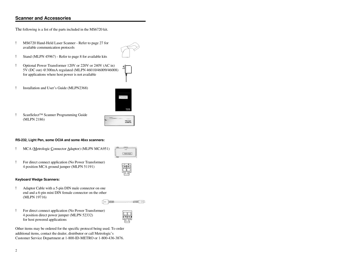 Metrologic Instruments MS6720 manual Scanner and Accessories, MCA Metrologic Connector Adaptor Mlpn MCA951 