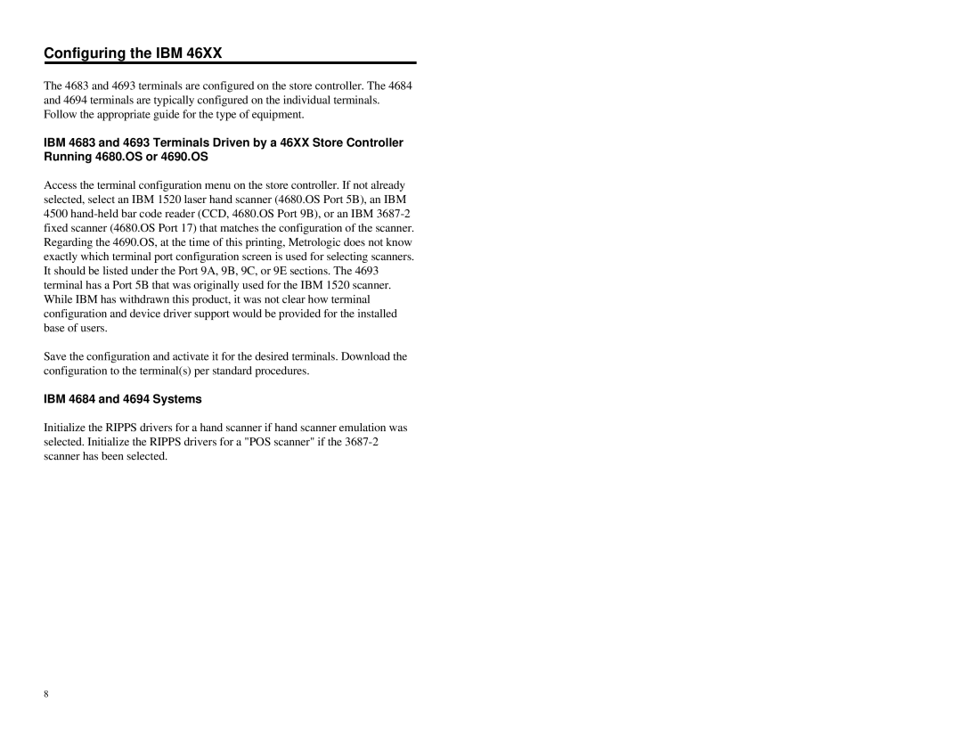 Metrologic Instruments MS700i manual Configuring the IBM, IBM 4684 and 4694 Systems 