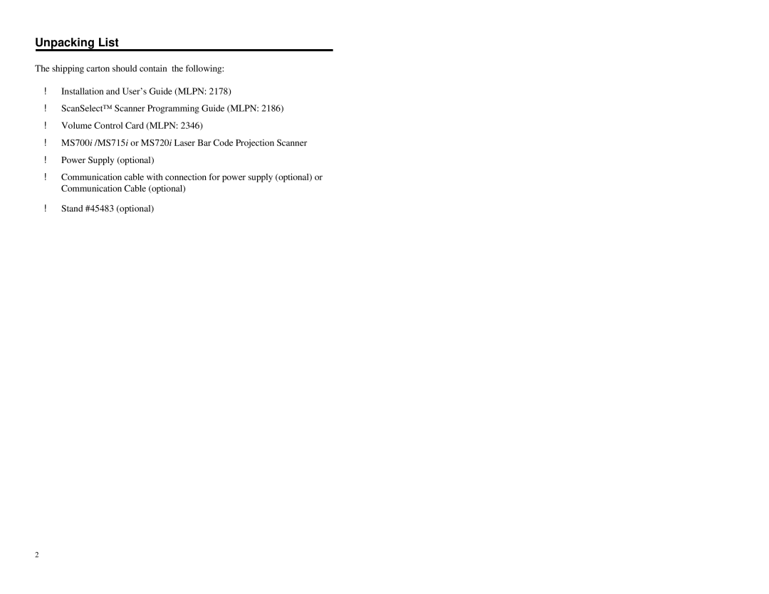 Metrologic Instruments MS700i manual Unpacking List 