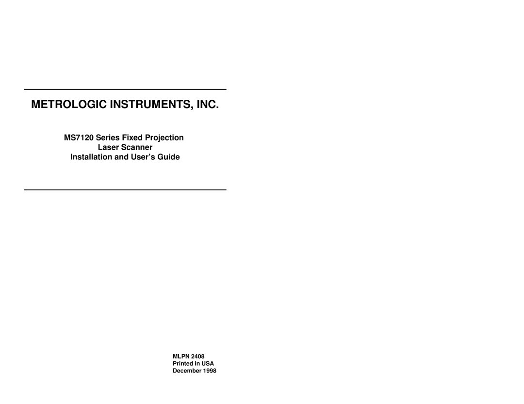 Metrologic Instruments MS7120 Series manual Metrologic INSTRUMENTS, INC 