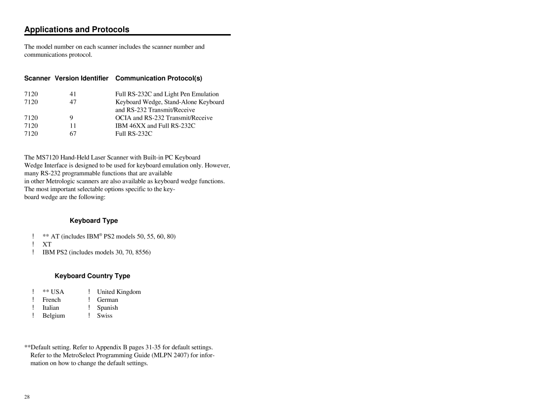Metrologic Instruments MS7120 Series manual Applications and Protocols, Scanner Version Identifier Communication Protocols 