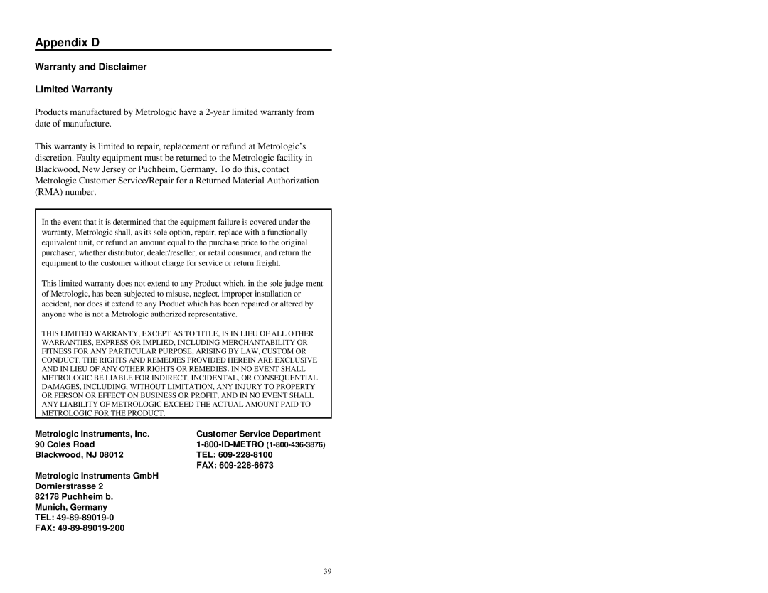 Metrologic Instruments MS7120 Series manual Appendix D, Warranty and Disclaimer Limited Warranty 