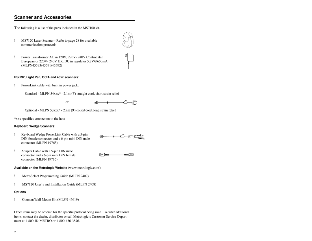 Metrologic Instruments MS7120 Series manual Scanner and Accessories 