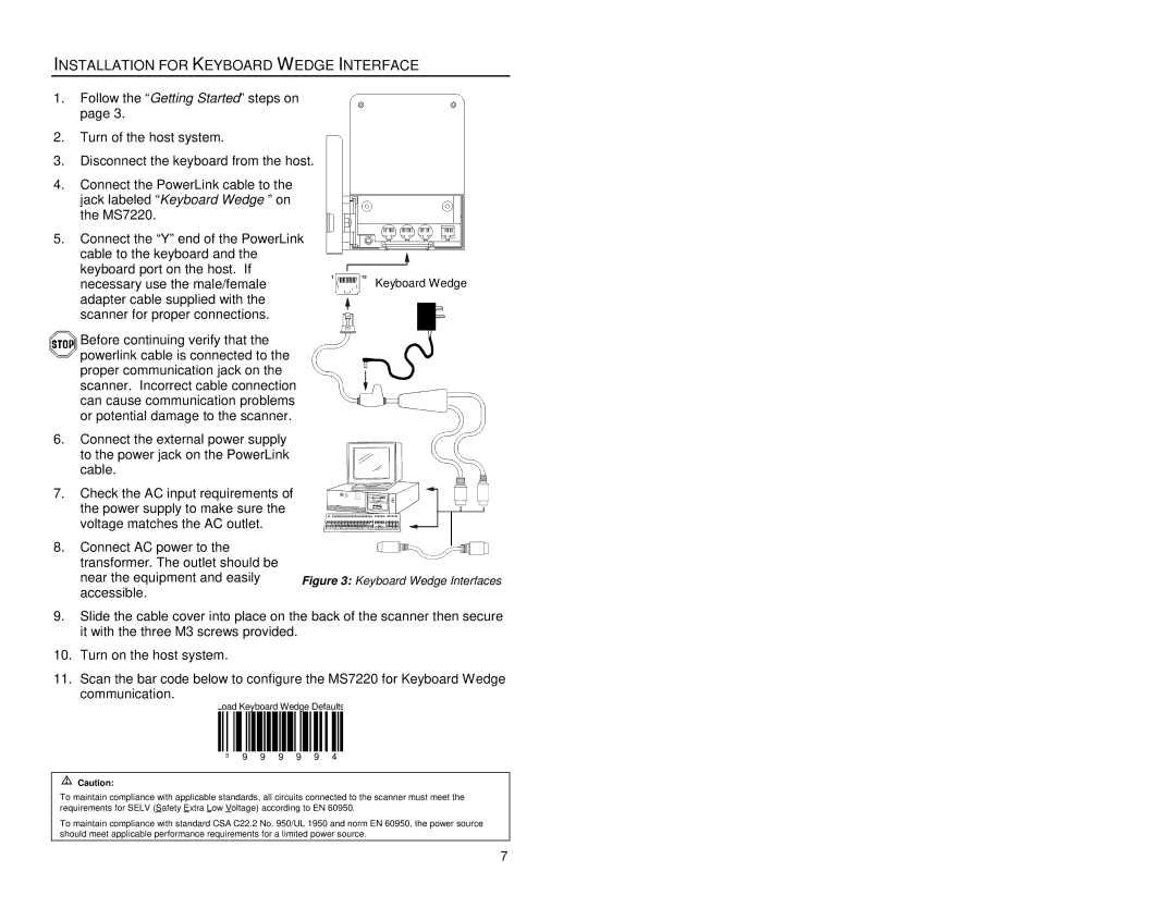 Metrologic Instruments MS7220 manual Installation for Keyboard Wedge Interface, Keyboard Wedge Interfaces 