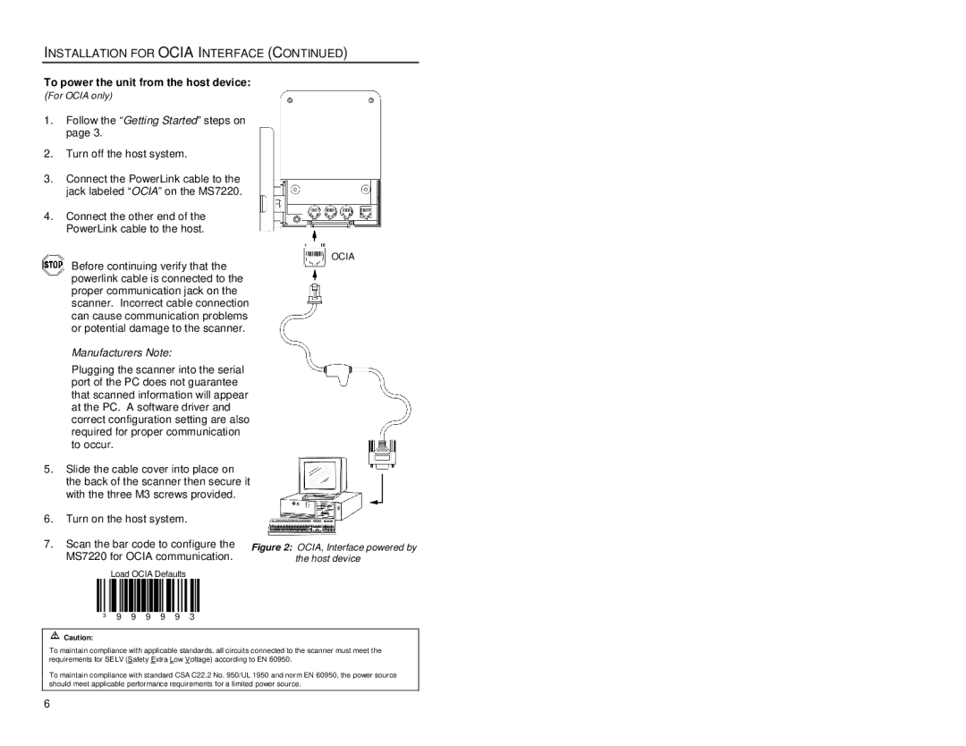 Metrologic Instruments MS7220 manual To power the unit from the host device, Manufacturers Note 