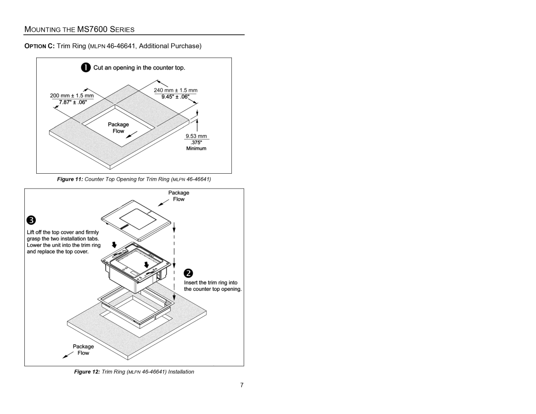 Metrologic Instruments MS7620 manual Option C Trim Ring Mlpn 46-46641, Additional Purchase 