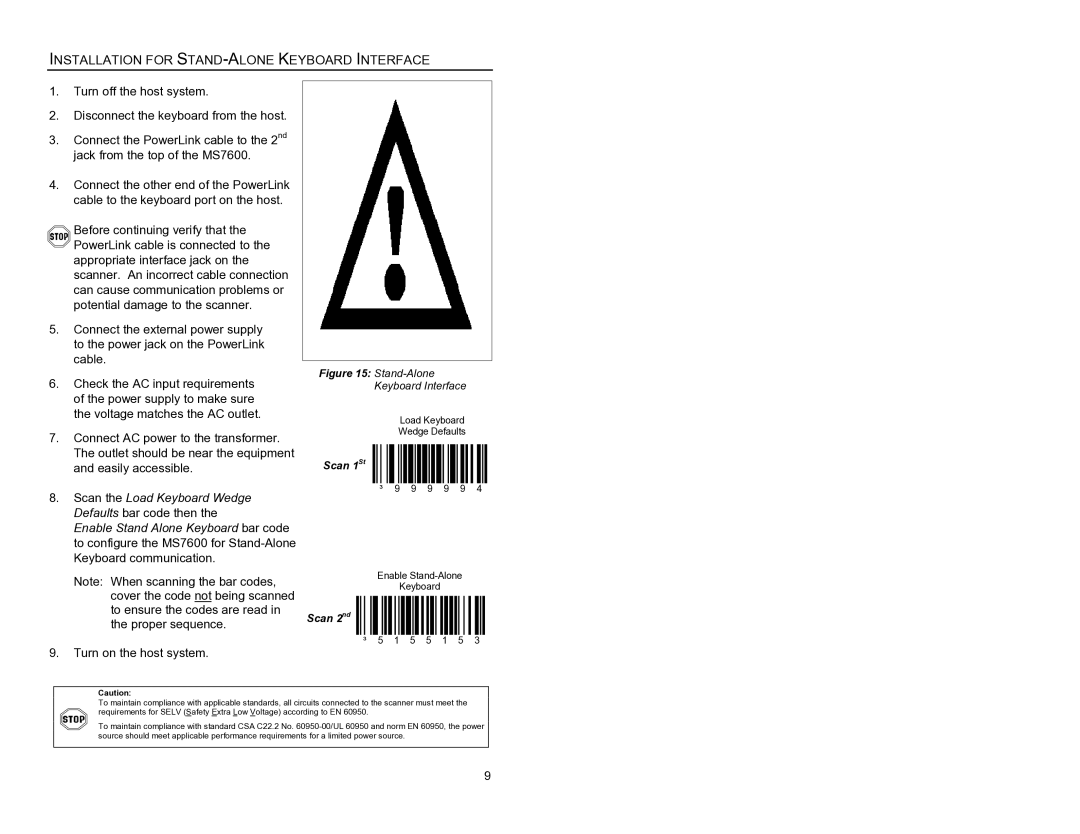 Metrologic Instruments MS7620 manual Installation for STAND-ALONE Keyboard Interface, Stand-Alone Keyboard Interface 