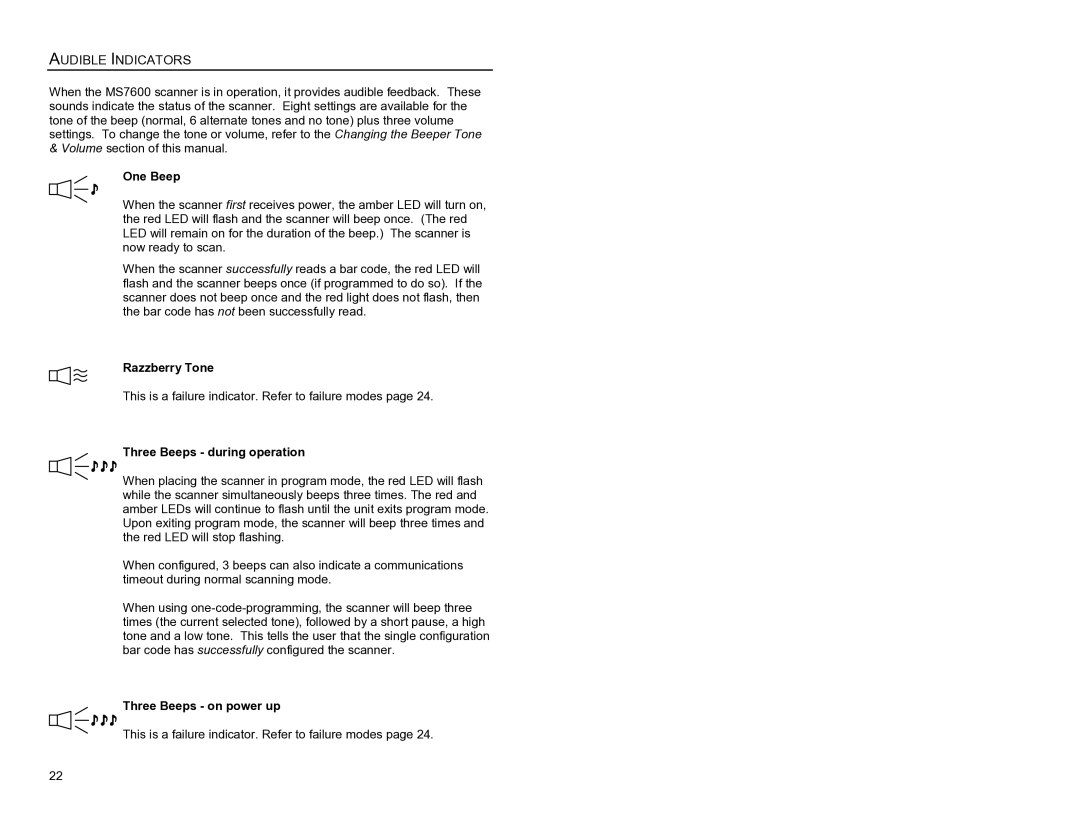Metrologic Instruments MS7620 manual Audible Indicators, One Beep, Razzberry Tone, Three Beeps during operation 