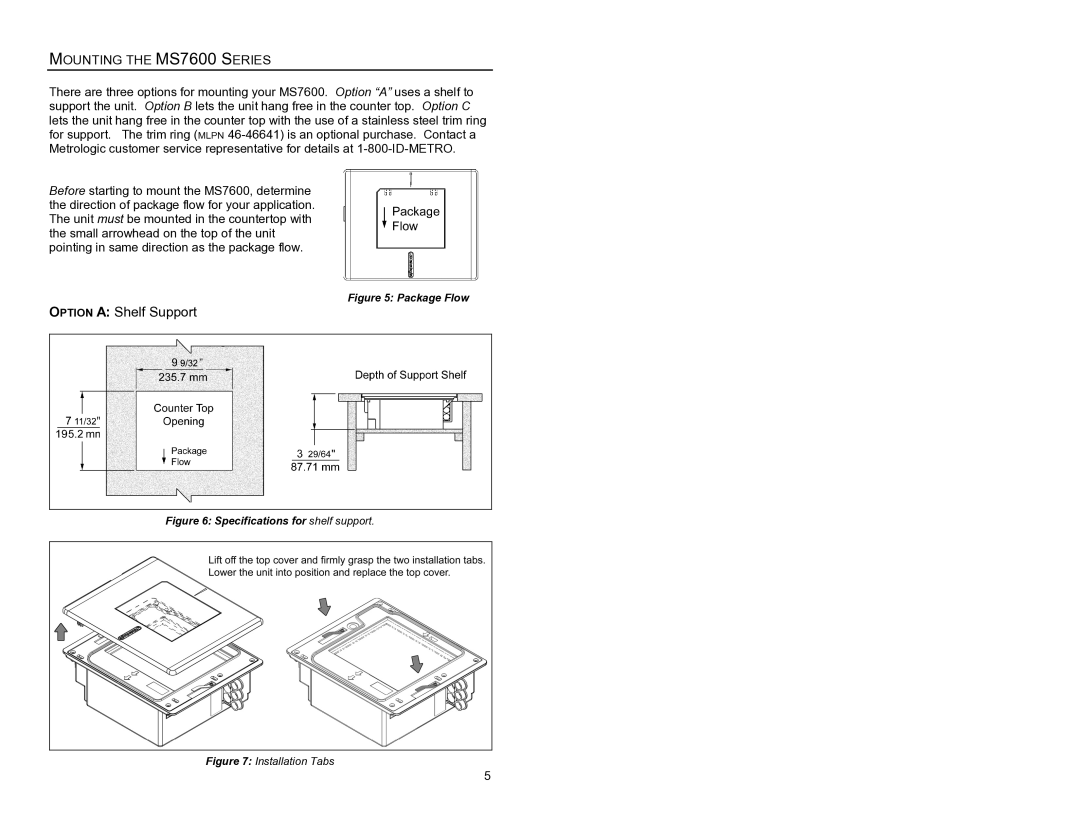 Metrologic Instruments MS7620 manual Mounting the MS7600 Series, Package Flow 