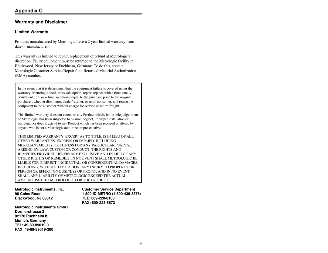 Metrologic Instruments MS770 manual Appendix C, Warranty and Disclaimer 