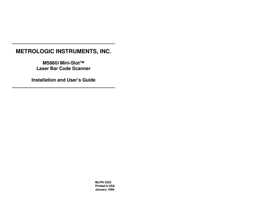 Metrologic Instruments MS860 manual Metrologic INSTRUMENTS, INC 