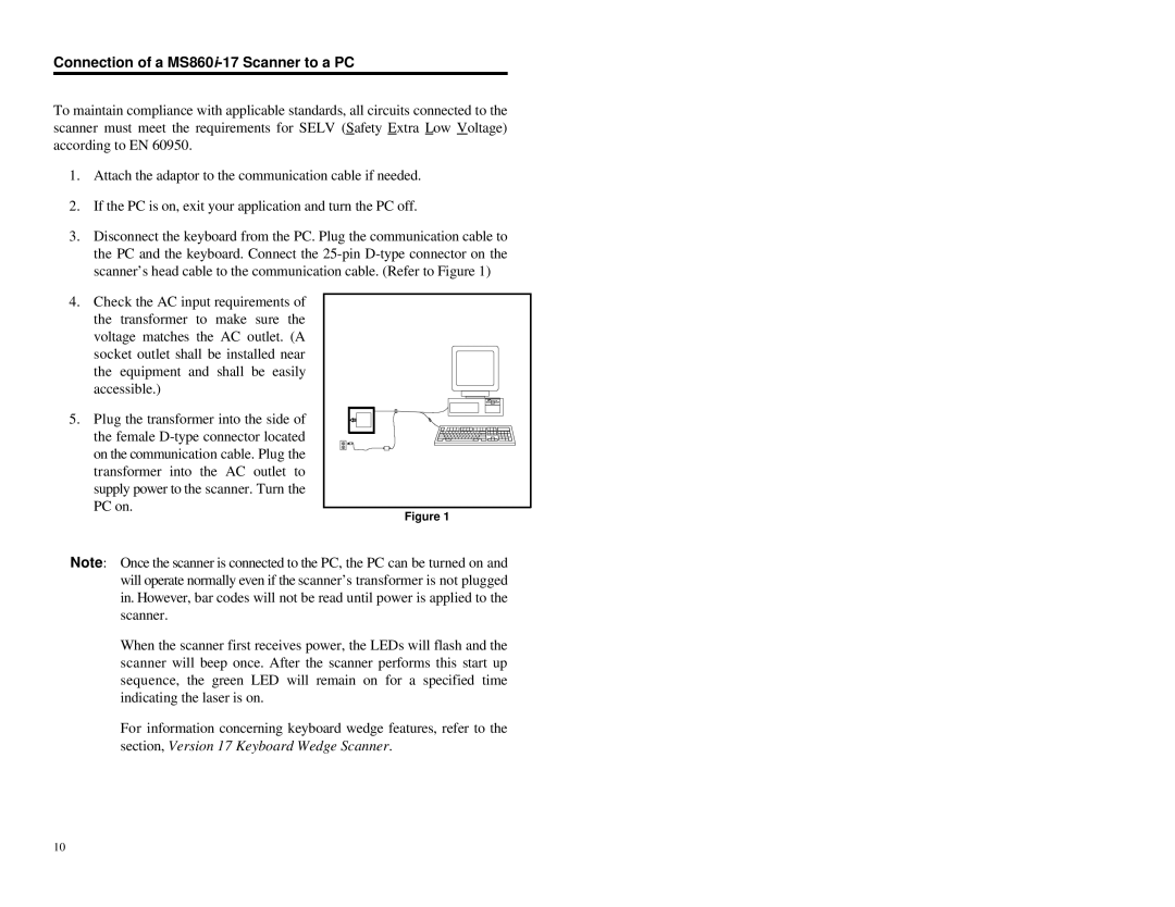 Metrologic Instruments manual Connection of a MS860i-17 Scanner to a PC 