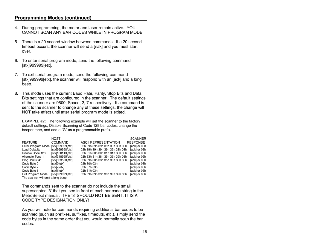 Metrologic Instruments MS9500 manual Host Scanner Feature Command Ascii Representation Response 