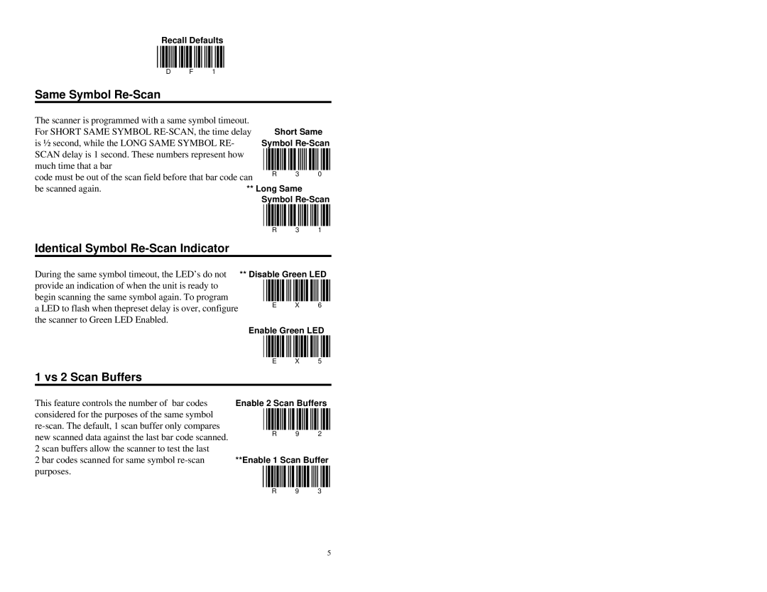 Metrologic Instruments MS951 manual Same Symbol Re-Scan, Identical Symbol Re-Scan Indicator, Vs 2 Scan Buffers 