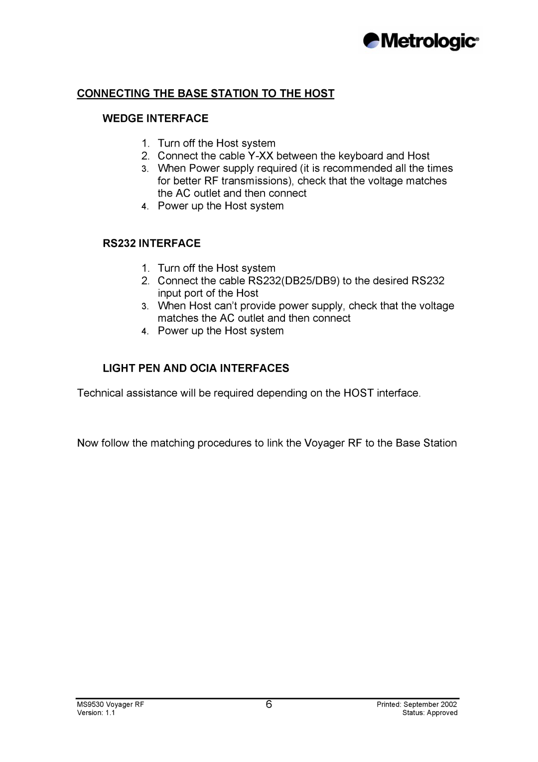 Metrologic Instruments MS9530 Series manual Connecting the Base Station to the Host Wedge Interface, RS232 Interface 