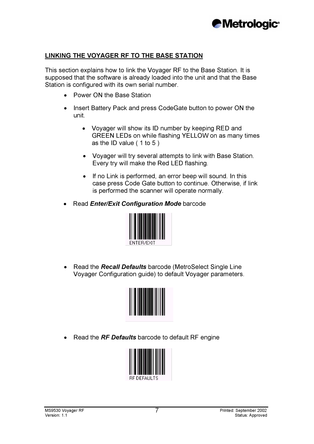 Metrologic Instruments MS9530 Series manual Linking the Voyager RF to the Base Station 