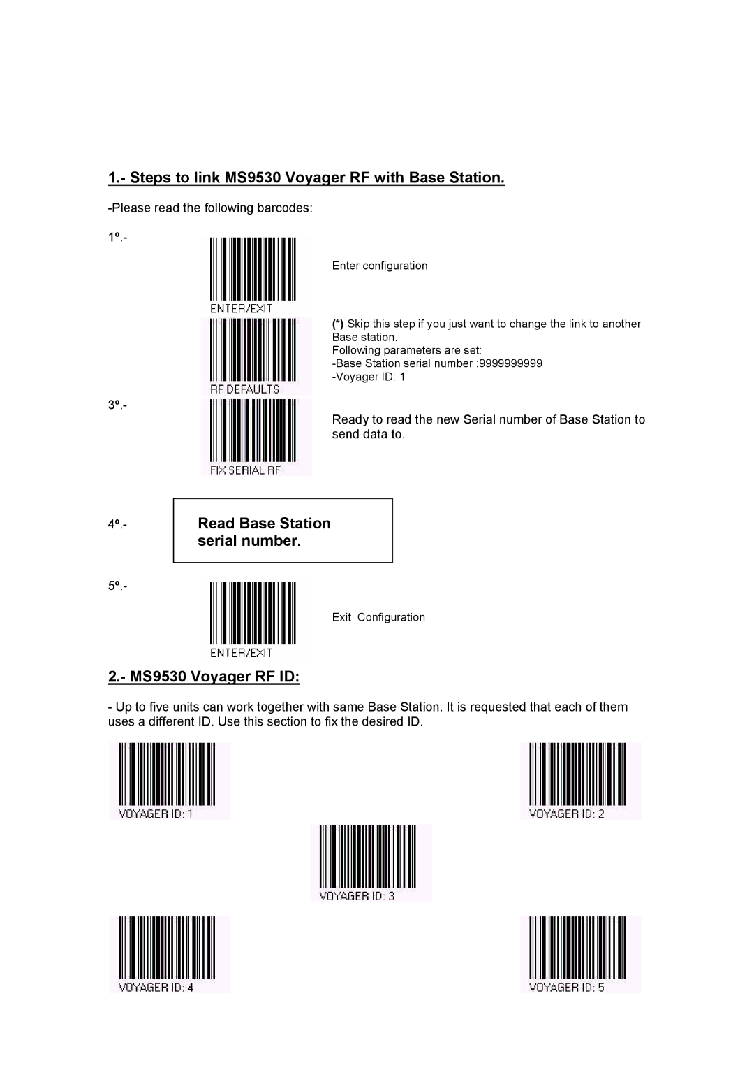 Metrologic Instruments manual Steps to link MS9530 Voyager RF with Base Station, Read Base Station serial number 