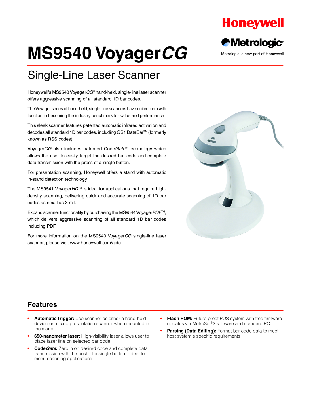 Metrologic Instruments manual MS9540 VoyagerCG, Single-Line Laser Scanner, Features 