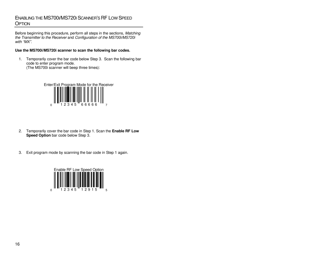 Metrologic Instruments MX003, MS6130 manual Enabling the MS700I/MS720I SCANNER’S RF LOW Speed Option 