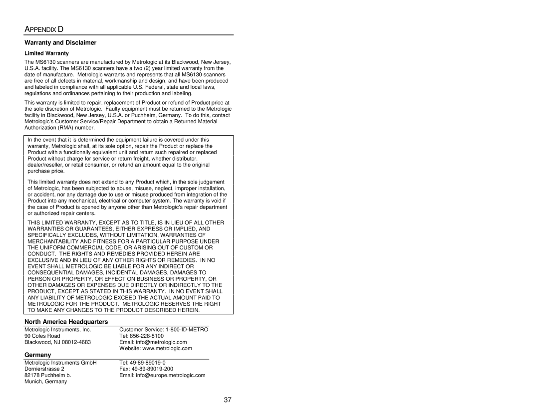 Metrologic Instruments MS6130, MX003 manual Appendix D, Warranty and Disclaimer 