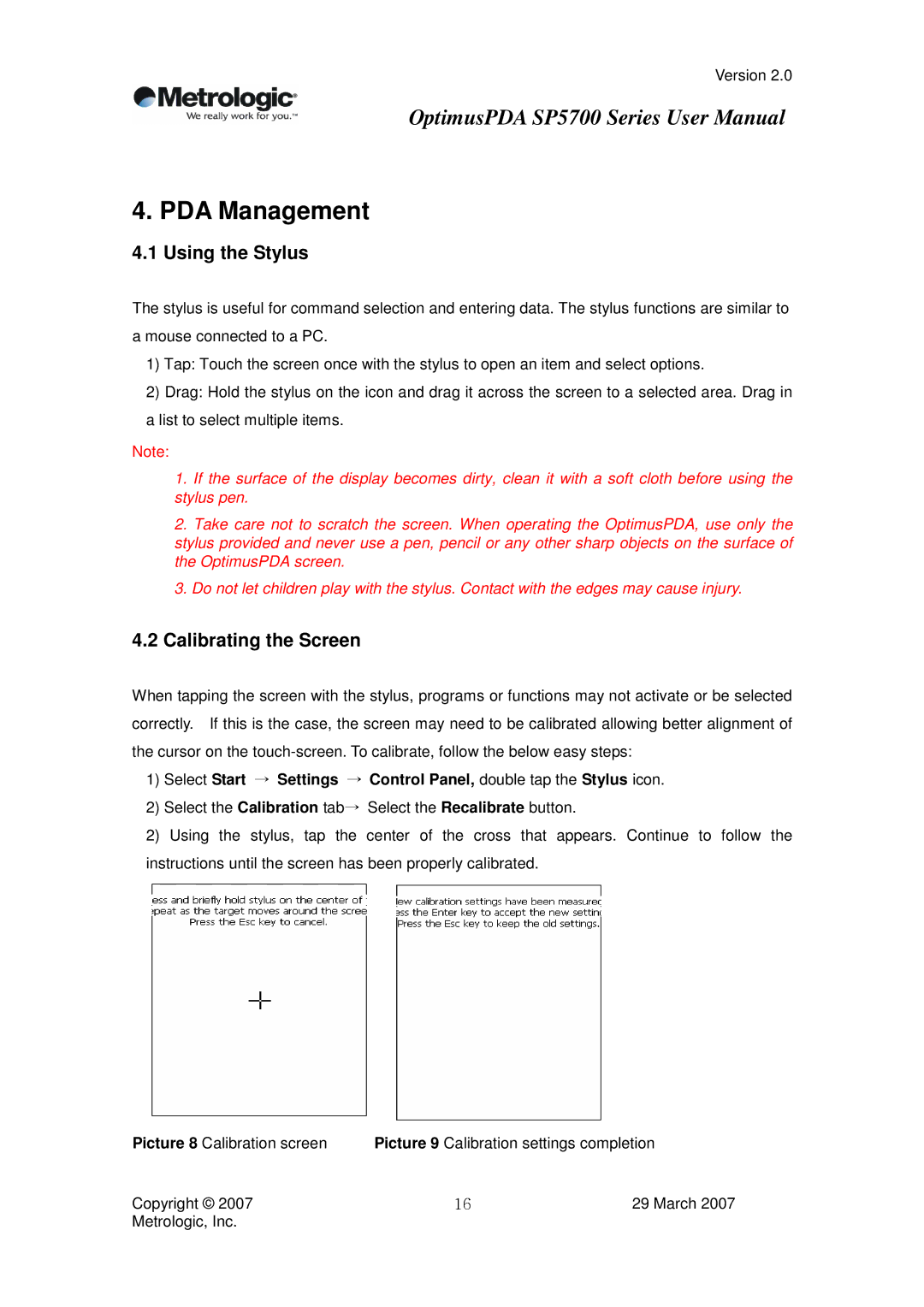 Metrologic Instruments SP5700 Series user manual PDA Management, Using the Stylus, Calibrating the Screen 