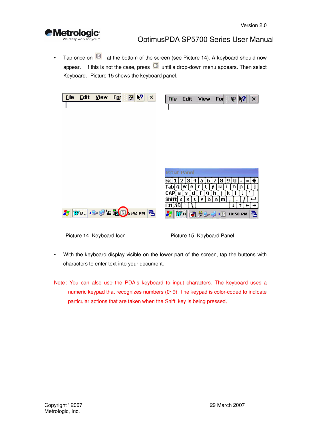 Metrologic Instruments SP5700 Series user manual Picture 14 Keyboard Icon Picture 15 Keyboard Panel 