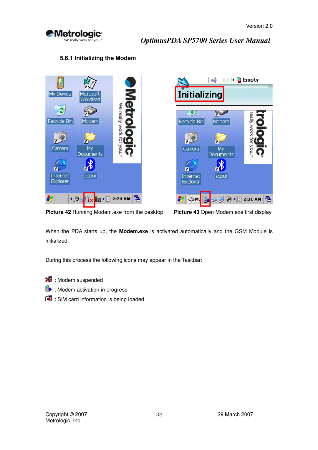 Metrologic Instruments SP5700 Series user manual Initializing the Modem 