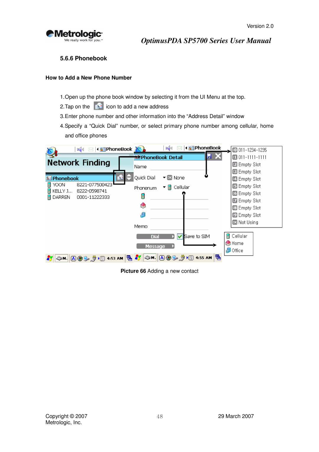 Metrologic Instruments SP5700 Series user manual Phonebook, How to Add a New Phone Number 