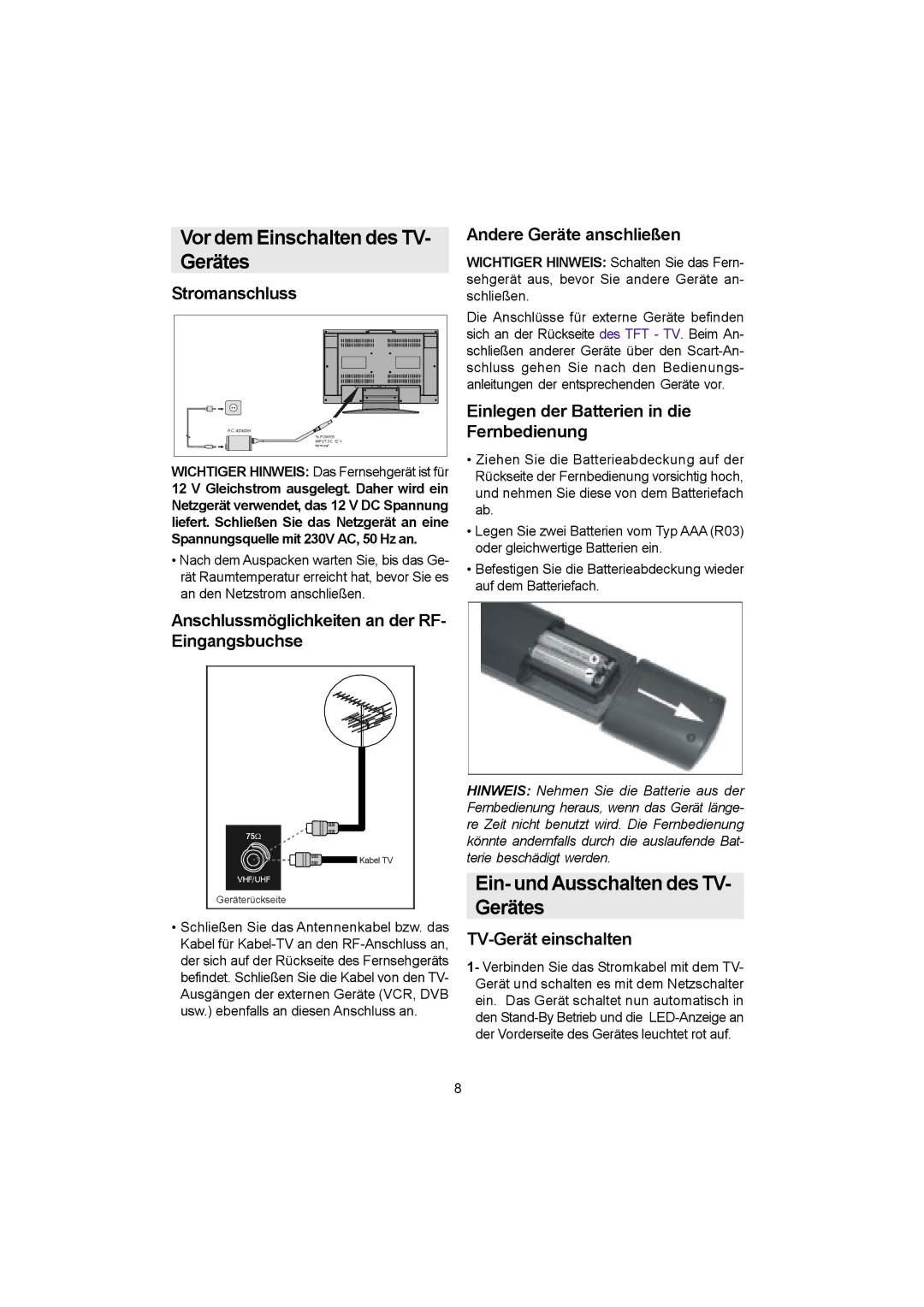 Metz 20 TK 51 operating instructions Vor dem Einschalten des TV Gerätes, Ein- undAusschalten des TV- Gerätes 