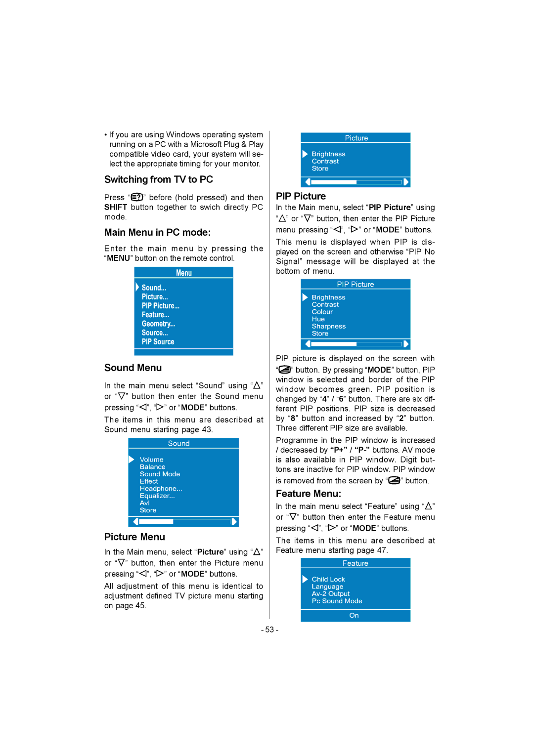 Metz 20 TK 51 operating instructions Switching from TV to PC, Main Menu in PC mode, PIP Picture 