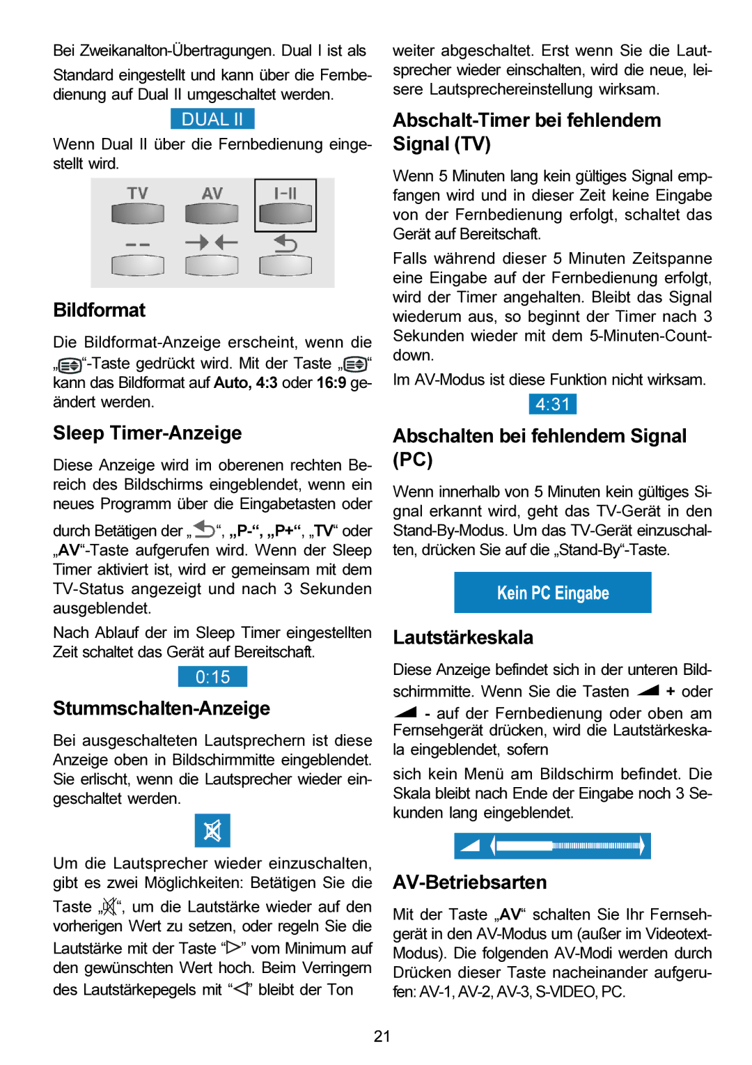 Metz 20 TM 52 Bildformat, Sleep Timer-Anzeige, Stummschalten-Anzeige, Abschalt-Timer bei fehlendem Signal TV 