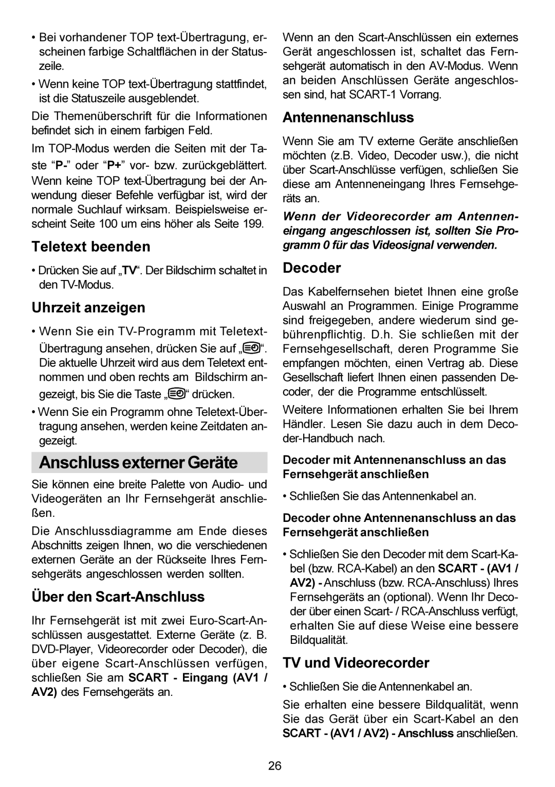 Metz 20 TM 52 Anschluss externer Geräte, Decoder, Uhrzeit anzeigen, Über den Scart-Anschluss, TV und Videorecorder 