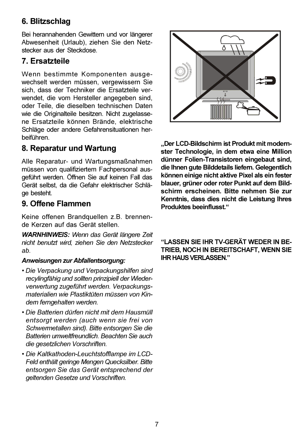 Metz 20 TM 52 operating instructions Blitzschlag, Ersatzteile, Reparatur und Wartung, Offene Flammen 