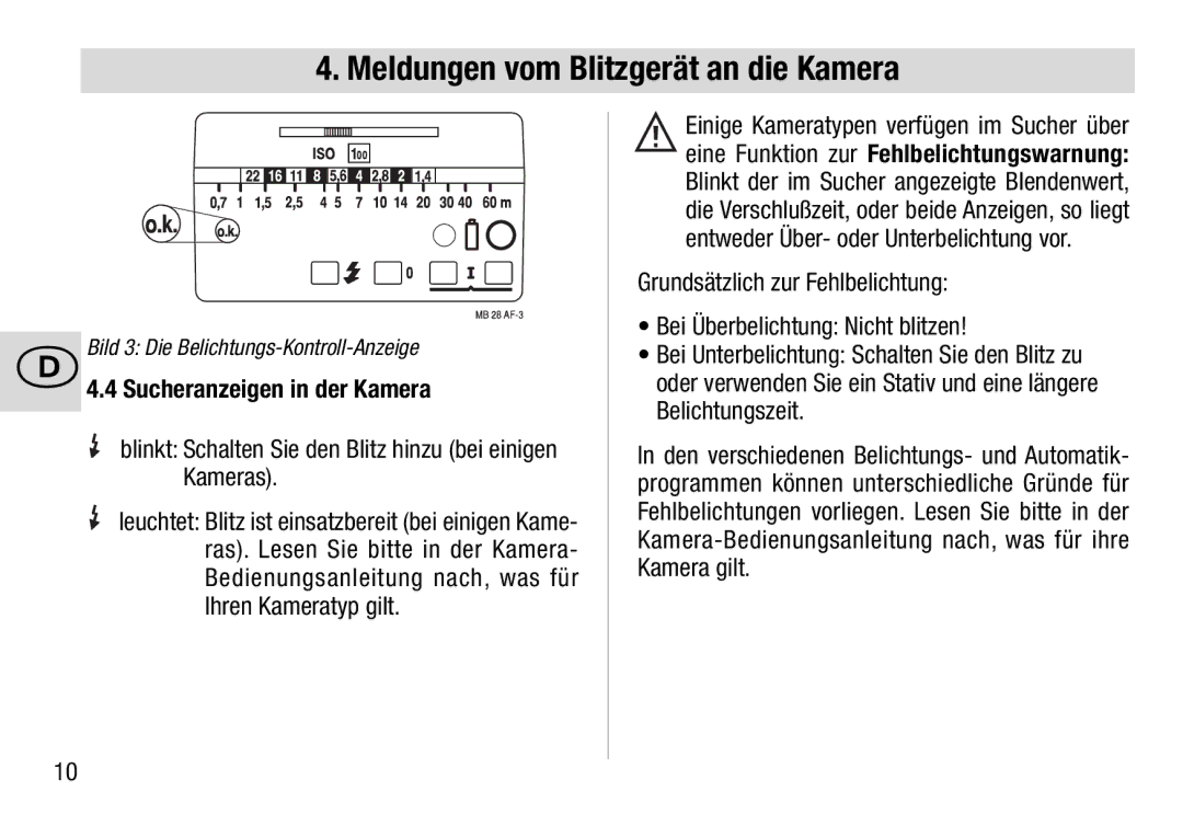 Metz 28 AF-4 C operating instructions Blinkt Schalten Sie den Blitz hinzu bei einigen Kameras 