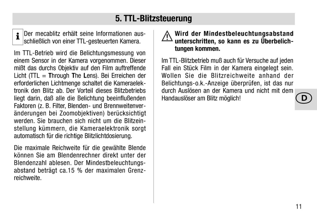 Metz 28 AF-4 C TTL-Blitzsteuerung, Wollen Sie die Blitzreichweite anhand der, Handauslöser am Blitz möglich 